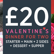 Load image into Gallery viewer, MEAL DEAL: Valentine&#39;s Dinner for Two
